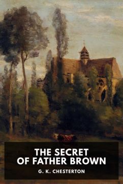The cover for the Standard Ebooks edition of The Secret of Father Brown, by G. K. Chesterton