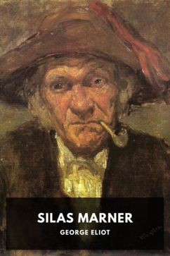 Silas Marner, by George Eliot