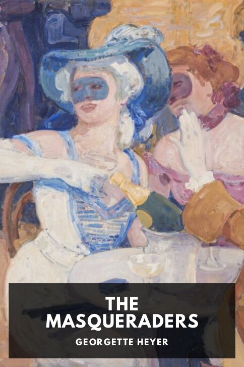 The cover for the Standard Ebooks edition of The Masqueraders, by Georgette Heyer