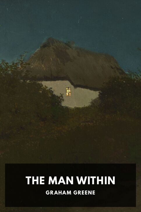 The cover for the Standard Ebooks edition of The Man Within, by Graham Greene