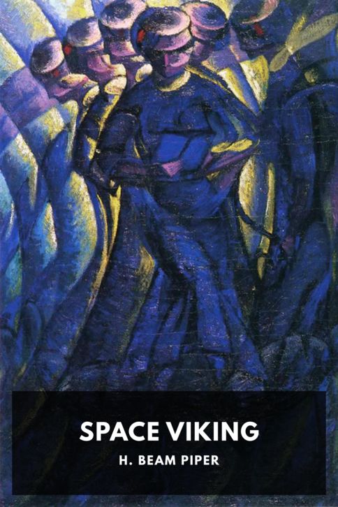 The cover for the Standard Ebooks edition of Space Viking, by H. Beam Piper