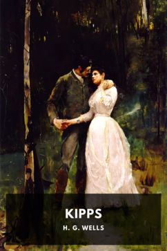 Kipps, by H. G. Wells