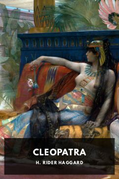 The cover for the Standard Ebooks edition of Cleopatra, by H. Rider Haggard