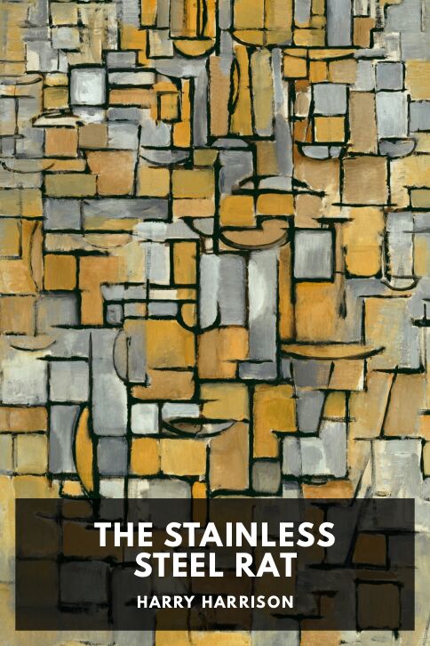 The cover for the Standard Ebooks edition of The Stainless Steel Rat, by Harry Harrison
