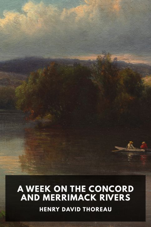 The cover for the Standard Ebooks edition of A Week on the Concord and Merrimack Rivers, by Henry David Thoreau