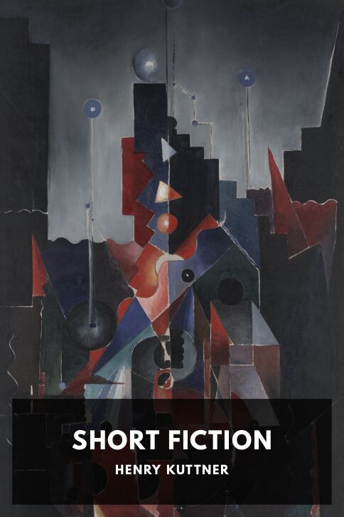 The cover for the Standard Ebooks edition of Short Fiction, by Henry Kuttner