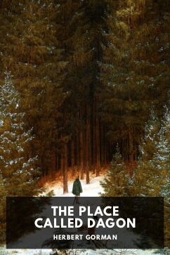 The Place Called Dagon, by Herbert Gorman