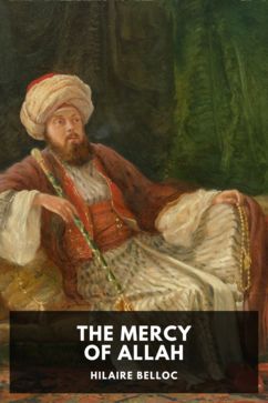 The cover for the Standard Ebooks edition of The Mercy of Allah, by Hilaire Belloc