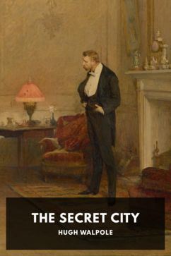 The Secret City, by Hugh Walpole