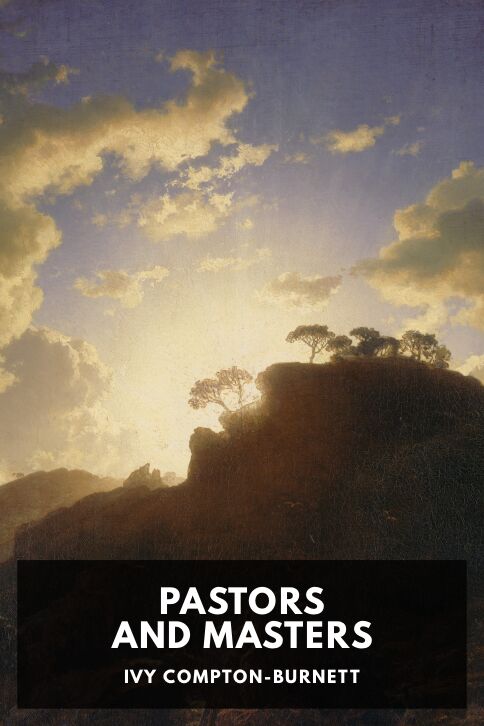 The cover for the Standard Ebooks edition of Pastors and Masters, by Ivy Compton-Burnett