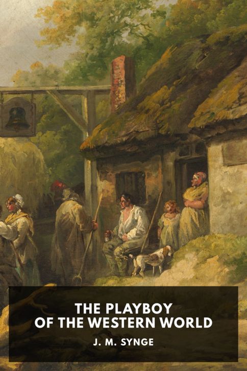 The cover for the Standard Ebooks edition of The Playboy of the Western World, by J. M. Synge