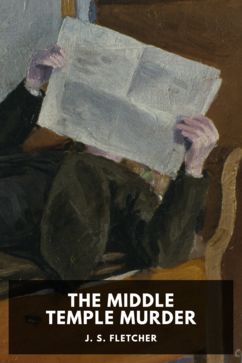 The cover for the Standard Ebooks edition of The Middle Temple Murder, by J. S. Fletcher
