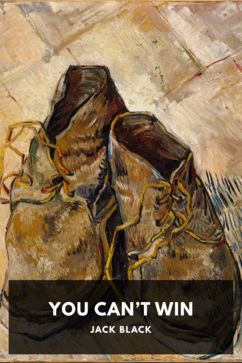 You Can’t Win, by Jack Black