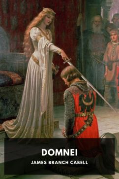 Domnei, by James Branch Cabell
