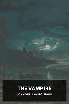 The Vampire, by John William Polidori