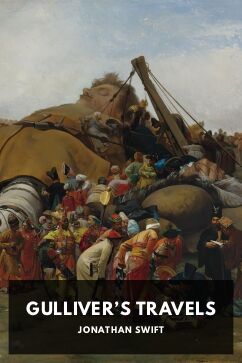 Gulliver’s Travels, by Jonathan Swift