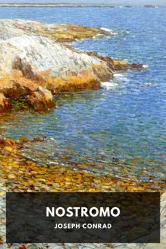 Nostromo, by Joseph Conrad