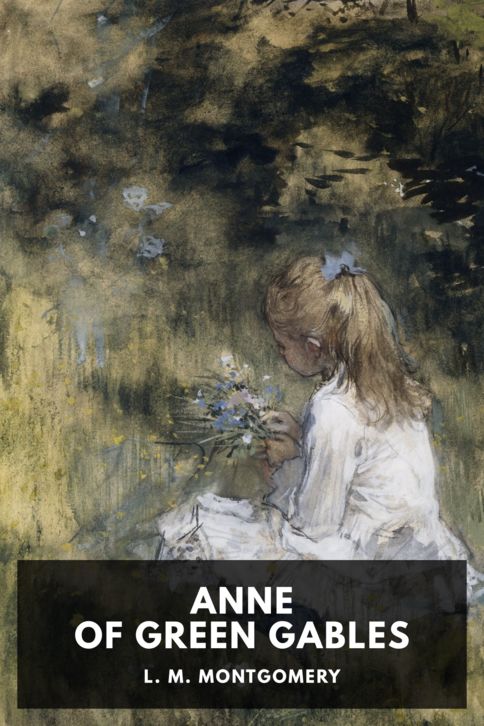 The cover for the Standard Ebooks edition of Anne of Green Gables, by L. M. Montgomery