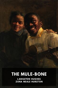 The cover for the Standard Ebooks edition of The Mule-Bone, by Langston Hughes and Zora Neale Hurston