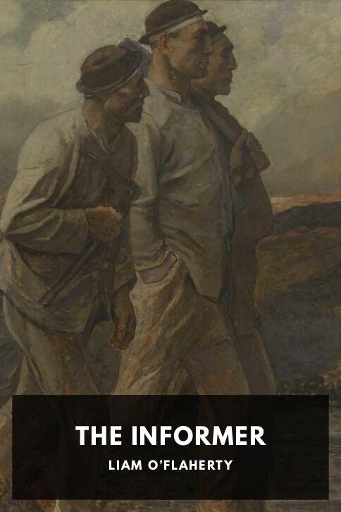 The cover for the Standard Ebooks edition of The Informer, by Liam O’Flaherty