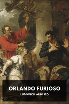 The cover for the Standard Ebooks edition of Orlando Furioso, by Ludovico Ariosto. Translated by William Stewart Rose