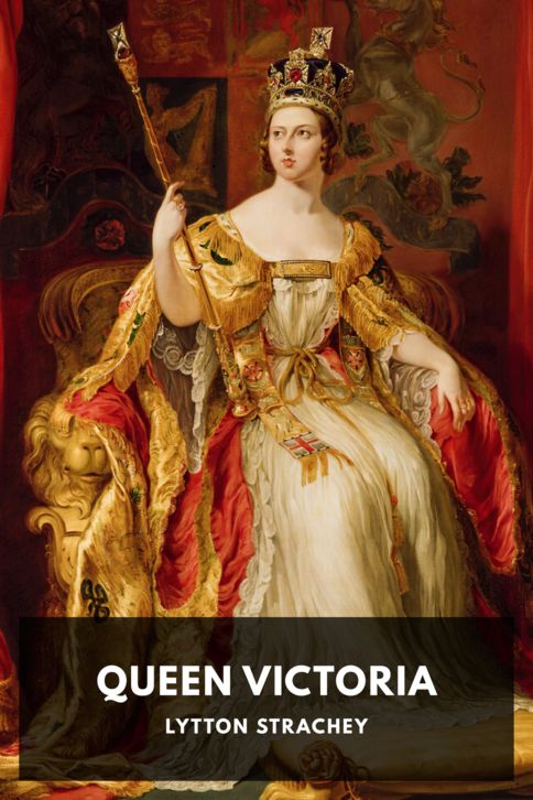 The cover for the Standard Ebooks edition of Queen Victoria, by Lytton Strachey