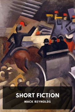Short Fiction, by Mack Reynolds