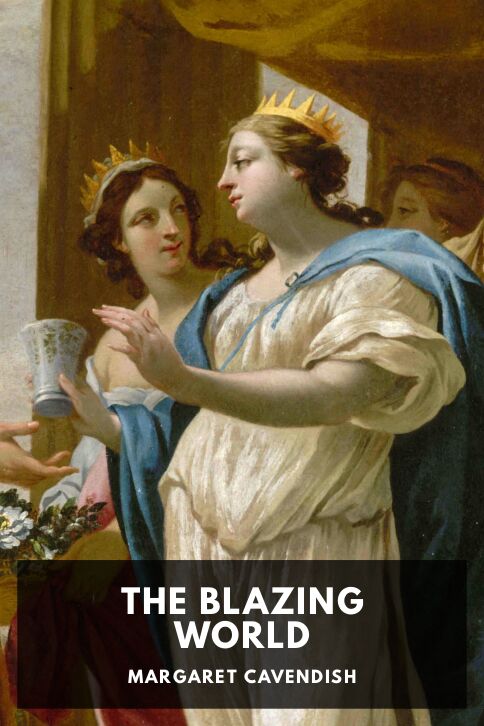 The cover for the Standard Ebooks edition of The Blazing World, by Margaret Cavendish