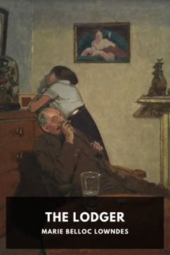 The Lodger, by Marie Belloc Lowndes