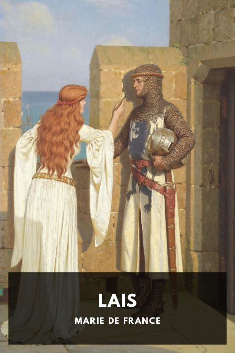 The cover for the Standard Ebooks edition of Lais, by Marie de France. Translated by Eugene Mason