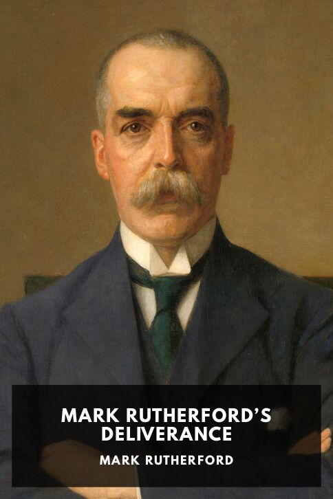 The cover for the Standard Ebooks edition of Mark Rutherford’s Deliverance, by Mark Rutherford