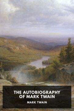 The cover for the Standard Ebooks edition of The Autobiography of Mark Twain, by Mark Twain