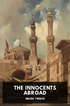 The Innocents Abroad, by Mark Twain