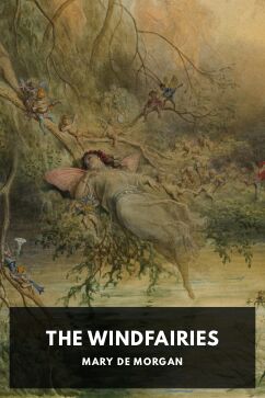 The Windfairies, by Mary De Morgan