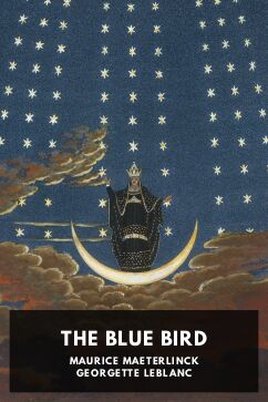 The cover for the Standard Ebooks edition of The Blue Bird, by Maurice Maeterlinck and Georgette Leblanc. Translated by Alexander Teixeira de Mattos