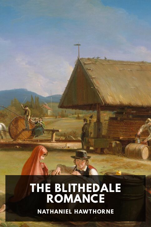 The cover for the Standard Ebooks edition of The Blithedale Romance, by Nathaniel Hawthorne