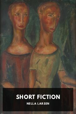 Short Fiction, by Nella Larsen