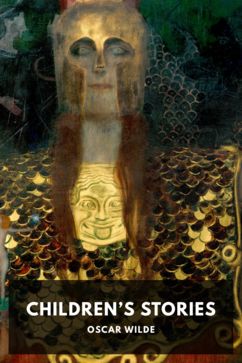 Children’s Stories, by Oscar Wilde