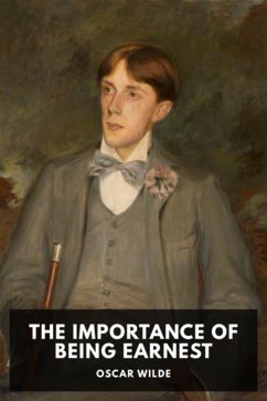 The cover for the Standard Ebooks edition of The Importance of Being Earnest, by Oscar Wilde