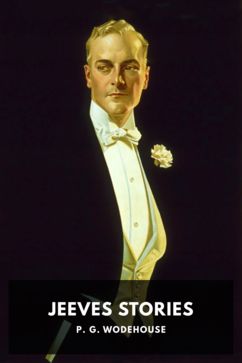 The cover for the Standard Ebooks edition of Jeeves Stories, by P. G. Wodehouse