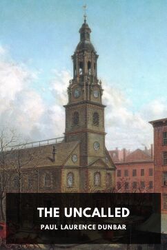 The Uncalled, by Paul Laurence Dunbar