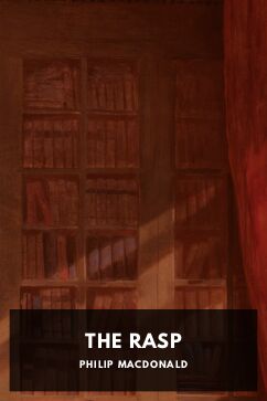 The Rasp, by Philip MacDonald