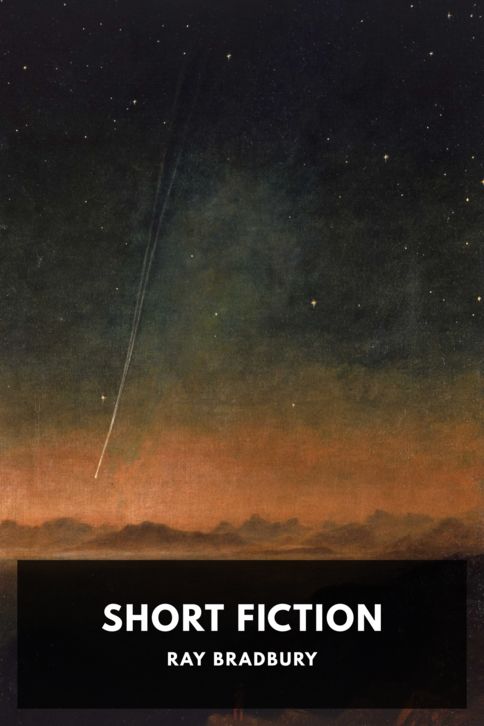 The cover for the Standard Ebooks edition of Short Fiction, by Ray Bradbury
