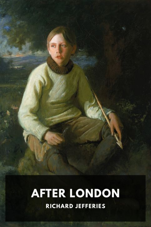 The cover for the Standard Ebooks edition of After London, by Richard Jefferies