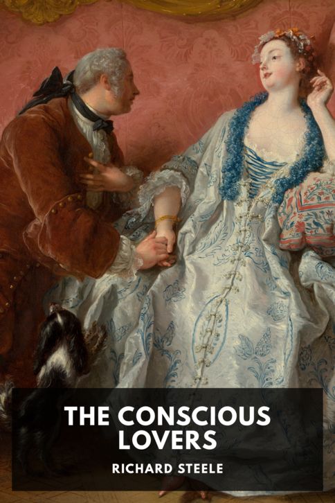 The cover for the Standard Ebooks edition of The Conscious Lovers, by Richard Steele