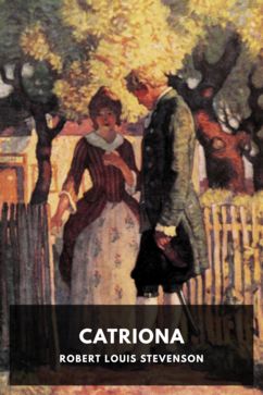 The cover for the Standard Ebooks edition of Catriona, by Robert Louis Stevenson
