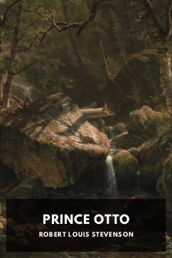 Prince Otto, by Robert Louis Stevenson