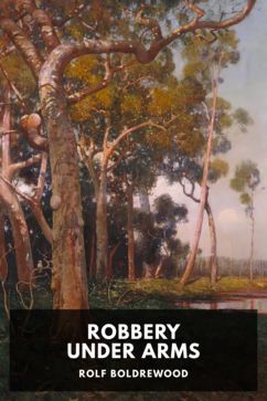 The cover for the Standard Ebooks edition of Robbery Under Arms, by Rolf Boldrewood