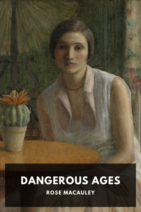The cover for the Standard Ebooks edition of Dangerous Ages, by Rose Macaulay