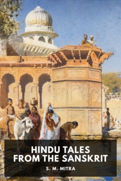 The cover for the Standard Ebooks edition of Hindu Tales from the Sanskrit, by S. M. Mitra